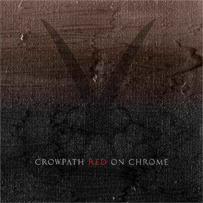 Crowpath - Red On Chrome